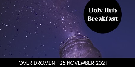 Holy Hub Breakfast: 'In je dromen zeker!'