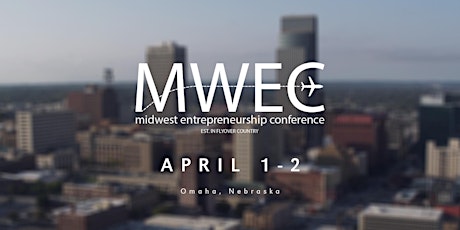 2022 Midwest Entrepreneurship Conference (MWEC) tickets