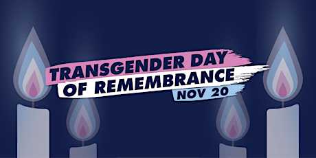 Niagara Transgender Day of Remembrance Virtual Gathering primary image