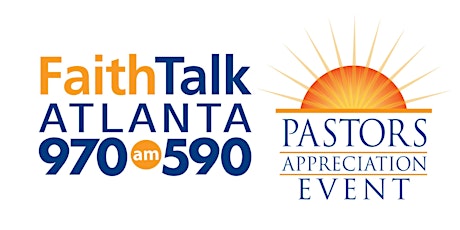 FaithTalk Atlanta | Pastors Appreciation Event 2016 primary image