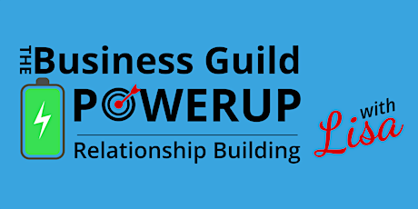 PowerUp Relationship Building on Tuesday (virtual) - 1/18 tickets
