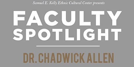 Winter Faculty Spotlight: Dr. Chadwick Allen primary image