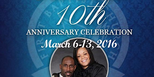 Pastor's 10th Anniversary Celebration