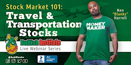 Stock Market: 101 -  Travel & Transportation Stocks (live webinar) tickets