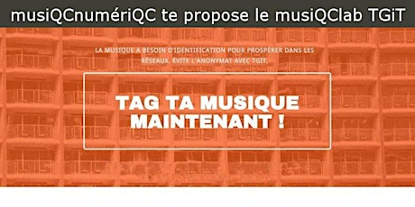 musiQClab : Tag ta musique maintenant avec Jean-Robert Bisaillon primary image