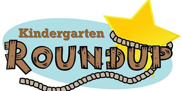 Kindergarten Roundup 2022