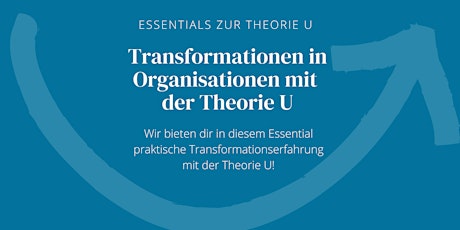 Hauptbild für Essential | Transformationen mit der Theorie U