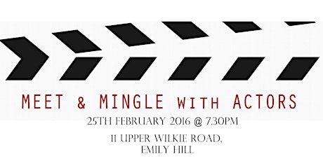 Meet & Mingle with Actors primary image