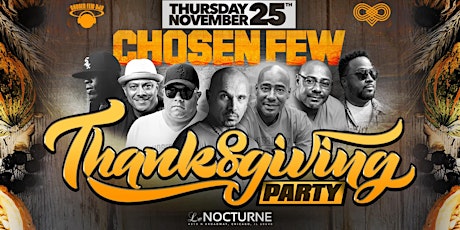 Chosen Few DJs & Special Guest David Morales - Thanksgiving Night! primary image