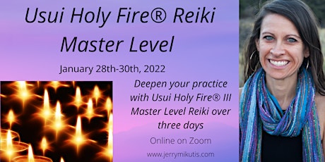 Reiki Master Level: Usui Holy Fire III tickets