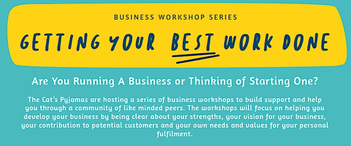 Business Workshop Series: Getting Your Best Work Done image