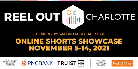 Reel Out Charlotte Online Shorts Showcase primary image