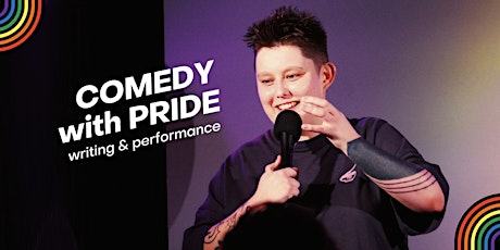 Comedy with Pride - Writing and Performance (Workshop)