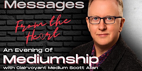Messages From The Heart | An Evening of Mediumship tickets