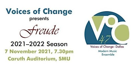 Voices of Change - Season 47 - Post Concert 2 -  Stockhausen “Freude”