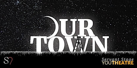 OUR TOWN tickets