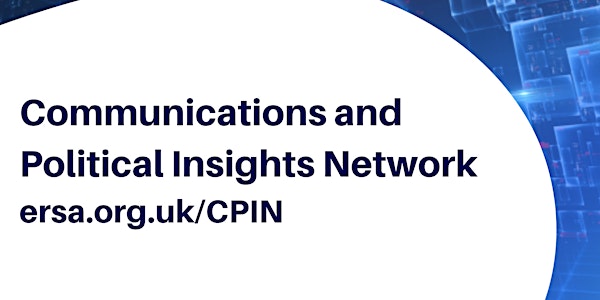 Communications and Political Insights (CPIN)