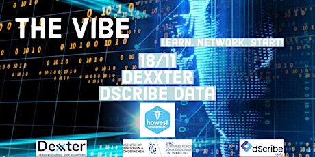 Primaire afbeelding van The Vibe invites: Dexxter and dScribe data