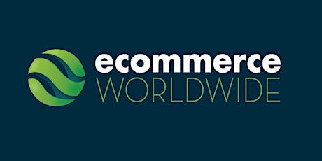 eCommerce Worldwide Cross Border Summit primary image