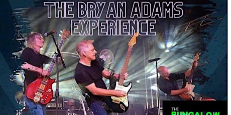 The Bryan Adams Experience billets