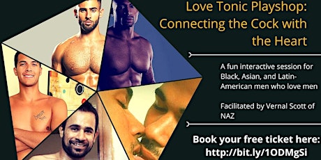 Love Tonic Playshop for Black, Asian and Latin-American Men who Love Men primary image