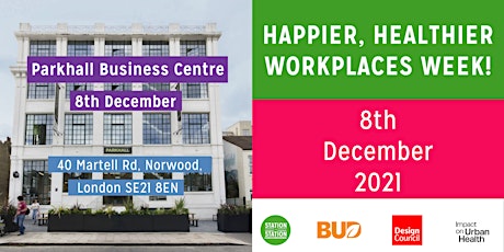 Hauptbild für Happier, Healthier Workplace Workshop for Employers & Employees of Parkhall