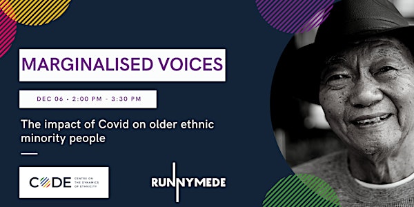 Marginalised Voices: The Impact of Covid on Older Ethnic Minority People
