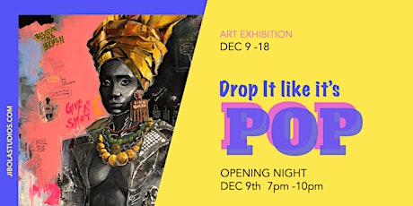 Art Show: Drop it like its POP! primary image