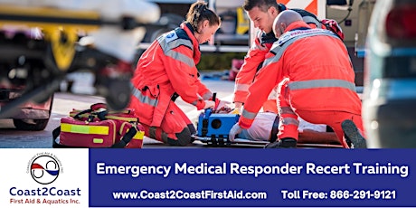 Emergency Medical Responder Recertification Course - Downtown Toronto tickets