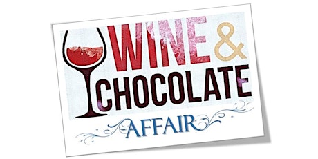 The Wine & Chocolate Affair primary image