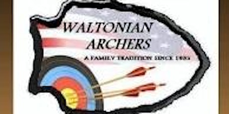 2022 March Campout - Waltonian Archers