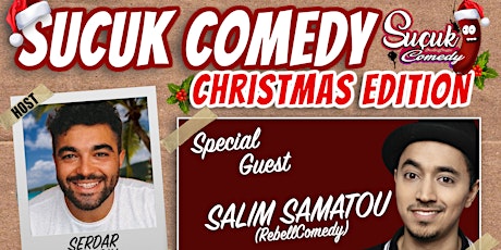 Hauptbild für Sucuk Comedy Christmas Special mit Salim Samatou von der Rebell Comedy