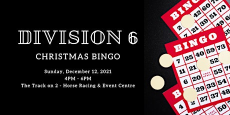 Division 6 Christmas Bingo primary image