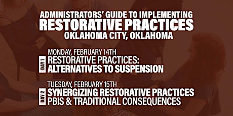 Administrators' Guide To Implementing Restorative Practices (Oklahoma City)