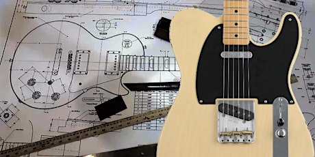 Learn to build an electric guitar from scratch! primary image