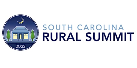 South Carolina Rural Summit 2022 tickets