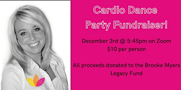 Cardio Dance Party Fundraiser!