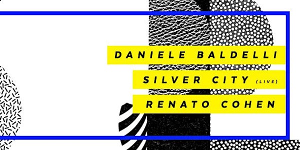 BABEL (Mareh Music) c/ Daniele Baldelli , Silver City (LIVE), Renato Cohen