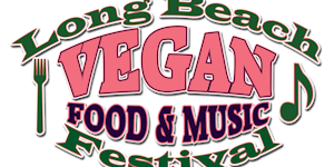 Long Beach Vegan Food & Music Festival