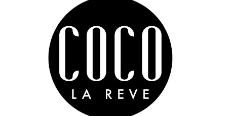 La Reve Friday's at Coco La Reve primary image