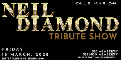 Neil Diamond Tribute Show tickets