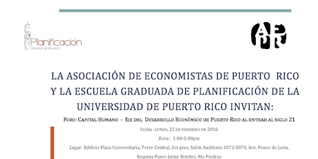 Imagen principal de Foro: Capital Humano - Eje del Desarrollo Económico de Puerto Rico al entrar al Siglo XXI