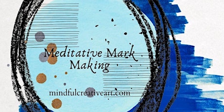 Meditative Mark Making Weekly Group (December) primary image