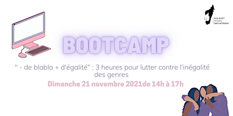 BOOTCAMP MWE : - DE BLABLA + D'EGALITE primary image