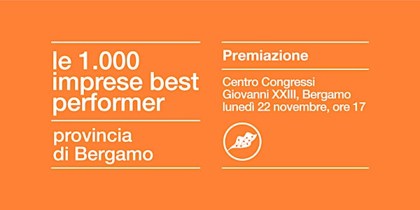 PREMIO LE 1000 IMPRESE BEST PERFORMER | BERGAMO