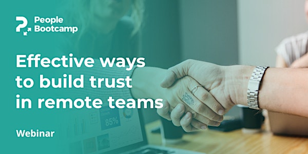Effective ways to build trust in remote teams