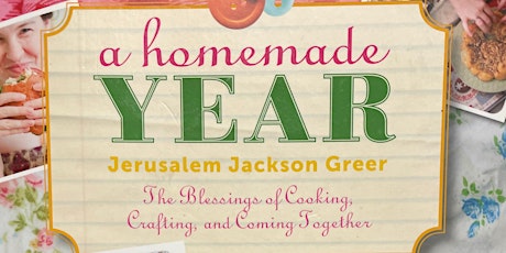 Ed-spiration: Planning Your Homemade Year with Jerusalem Greer tickets