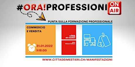 Professioni on air: FORMAZIONI NEL SETTORE COMMERCIO E VENDITA tickets