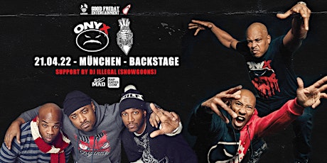 Onyx & Lords Of The Underground Live in München - Backstage Tickets