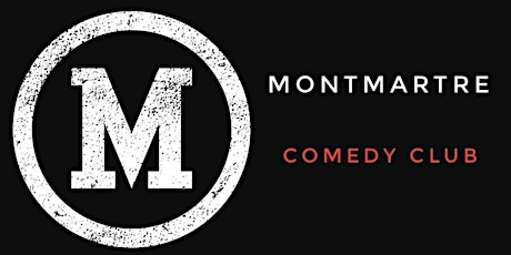 Montmartre Comedy Club billets